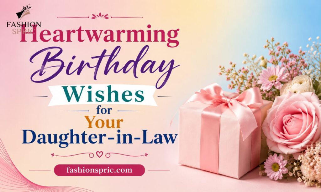heartwarming-birthday-wishes-for-your-daughter-in-law