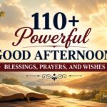 110-powerful-good-afternoon-blessings-prayers-and-wishes-to-end-stress-and-bring-peace