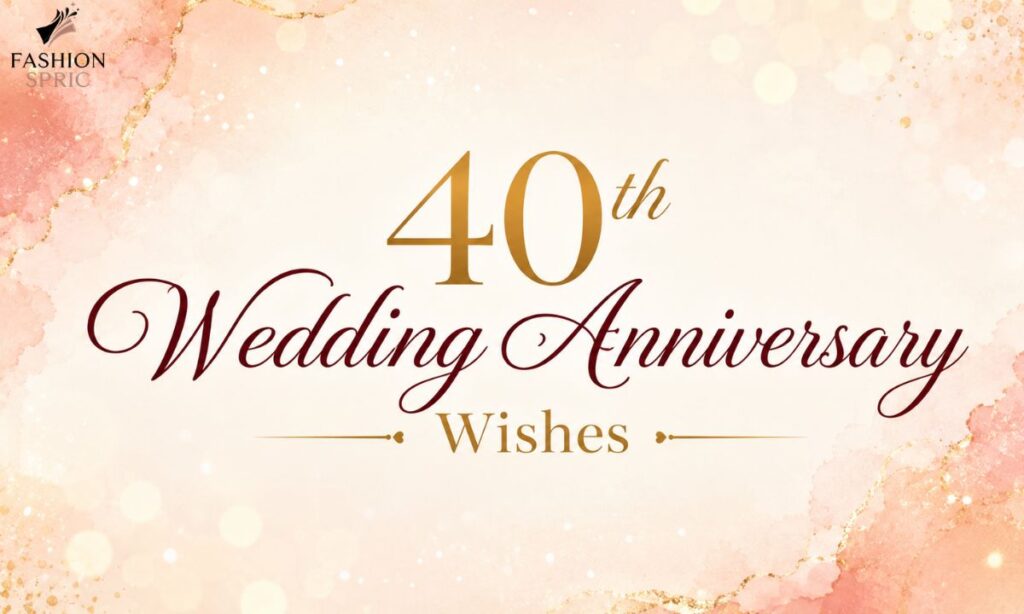 40th-wedding-anniversary-wishes