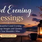 90-beautiful-good-evening-blessings-images-and-quotes-that-you-shouldnt-miss