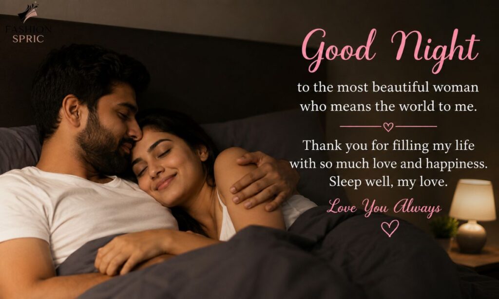 Romantic good night wishes for wifeRomantic good night wishes for wife