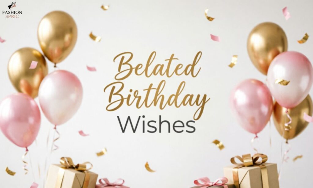 belated-birthday-wishes