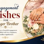 engagement-wishes-for-younger-brother
