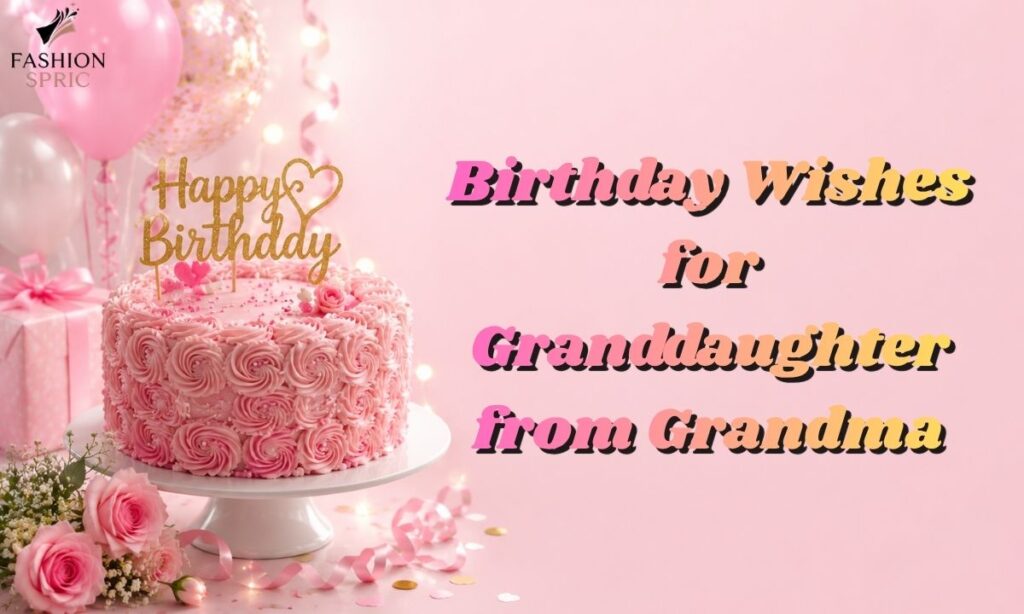 happy-birthday-wishes-for-granddaughter 