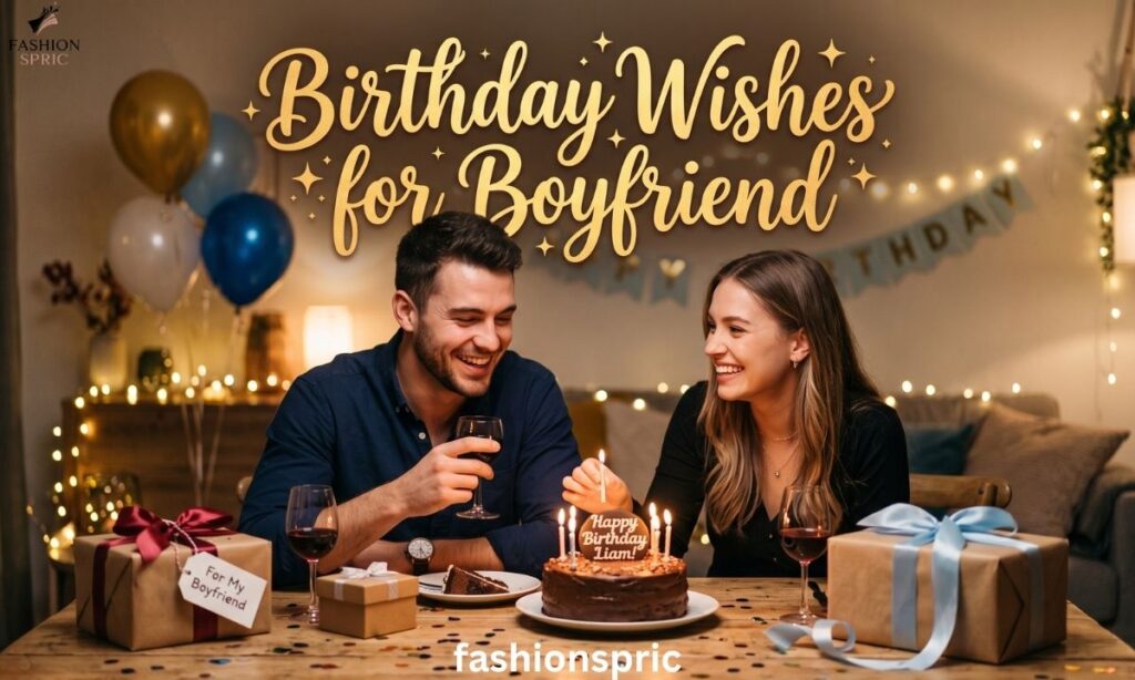 Birthday Wishes for Boyfriend
