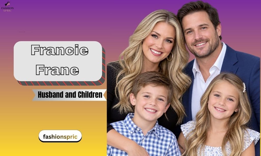 Francie Frane Husband and Children