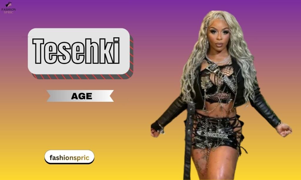 Tesehki Age